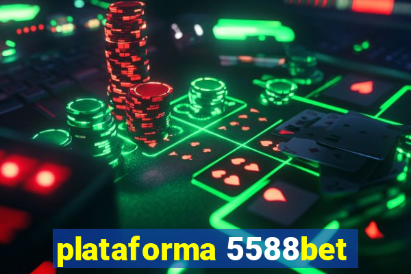 plataforma 5588bet